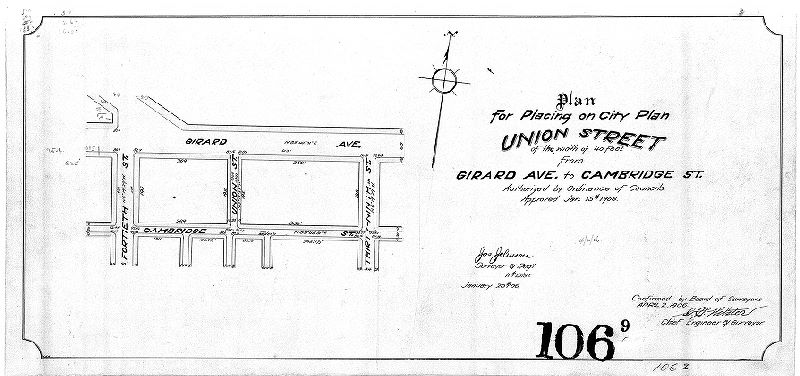 Plan, Plan for placing on City Plan Union Street of the width of 40 feet from Girard Ave. to Cambridge St. [Ordinance Jan. 15, 1906; confirmed April 2, 1906] 