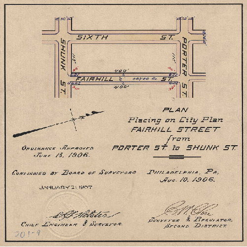 Plan, Plan for placing on City Plan Fairhill Street from Porter St. to Shunk St. [Ordinance June 18, 1906; survey returned Aug. 10, 1906; confirmed Jan. 21, 1907]