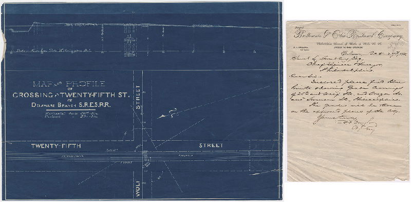 Plan, Map and profile of crossing at Twenty-fifth St., Delaware Branch, S.R.E.S.R.R. [Attachment: Transmittal memorandum for plan from H. T. Douglas, Chief Engineer, Baltimore and Philadelphia Railroad, Oct. 27, 1885]