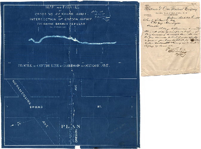 Plan, Map and profile of crossing of Broad St. at intersection of Oregon Avenue. Delaware Branch S.R.E.S.R.R. [Attachment: Transmittal memorandum for plan from H. T. Douglas, Chief Engineer, Baltimore and Philadelphia Railroad, Oct. 20, 1885]