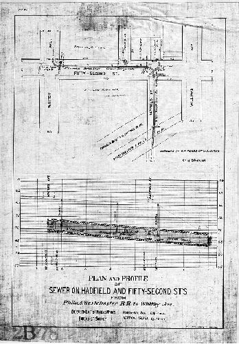 Plan, Plan and profile of sewer on Hadfield and Fifty-second Sts. From Phila. & Westchester R.R. to Whitby Ave.